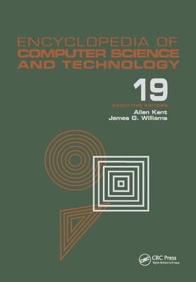 Encyclopedia of Computer Science and Technology by Allen Kent... - 9780367403355