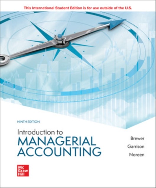 Introduction to Managerial Accounting ISE by Eric Noreen (Paperback Book)