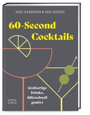 60-Second Cocktails Neil Ridley