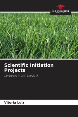 Scientific Initiation Projects Developed in 2017 and 2018 Vitoria Luiz Buch 2023