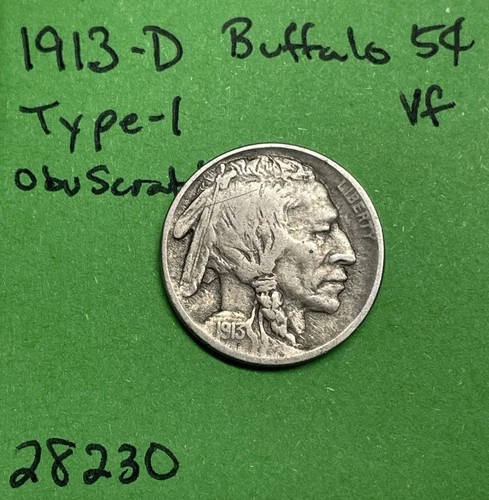 1913-D Buffalo 🦬 Indian Head Nickel 5c Piece Ty-1 Vf Very Fine Obverse Scratch