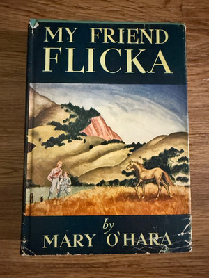 MY FRIEND FLICKA BOOK BY MARY O'HARA - 1941 Hardcover