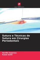Hardik Sapariya (U. A.) | Sutura E TéCnicas De Sutura Em Cirurgias Periodontais