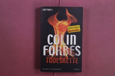381756 Colin Forbes TODESKETTE Wilhelm Heyne Verlag