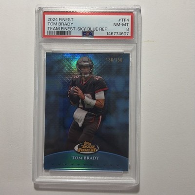 Topps 2024 Finest Team Finest Tom Brady #TF-4 Sky Blue Refractor /150 PSA 8