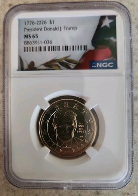 2026 $1 President Donald J. Trump Semi. Dollar NGC MS65