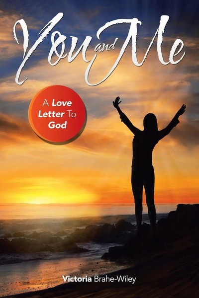 You And Me A Love Letter To God Victoria Brahe-Wiley Taschenbuch Englisch 2019-image