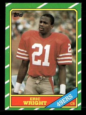 1986 Topps #167b Eric Wright San Francisco 49ers