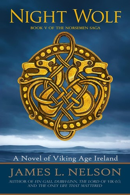 #ad #ad Night Wolf: A Novel of Viking Age Ireland The Norsemen Saga $7.71