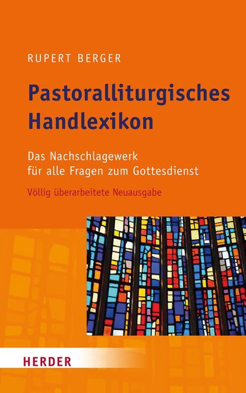 Thumbnail - Pastoralliturgisches Handlexikon Rupert Berger