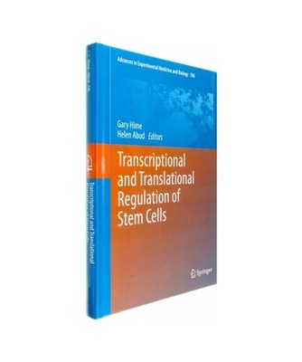 Transcriptional and Translational Regulation of Stem Cells