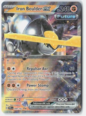 Iron Boulder ex - 099/162 Holofoil Double Rare TEF 099/162 NM