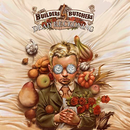The Builders and the Butchers Dead Reckoning (CD)