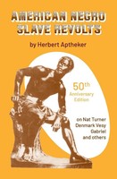American Negro Slave Revolts Herbert Aptheker Taschenbuch Englisch 2021