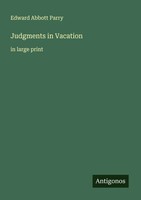 Edward Abbott Parry | Judgments In Vacation | Taschenbuch | Englisch (2025)