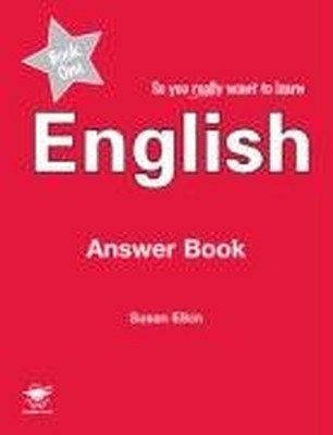 So You Really Want to Learn English Book 1: Answer B... by Susan Elkin Paperback
