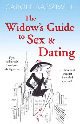 The Widow's Guide to Sex and Dating | Carole Radziwill | Englisch | Taschenbuch