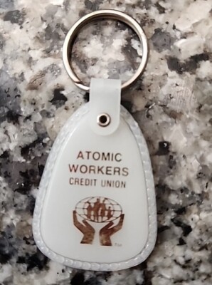 Atomic Workers Credit Union Key Chain - NOS - Free Shipping!