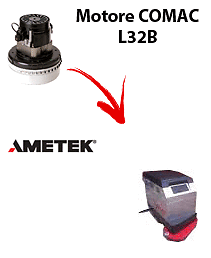 L 32B MOTEUR ASPIRATION AMETEK autolaveuses Comac L 32B MOTEUR ASPIRATION AMETEK autolaveuses Comac