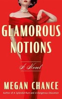 Glamorous Notions | A Novel | Megan Chance | Taschenbuch | Englisch | 2025