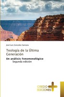 José Luis GonzáLez Santana | TeologíA De La ÚLtima GeneracióN | Taschenbuch
