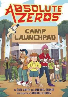 Absolute Zeros: Camp - Hardcover, by Einhorn's Epic Productions; - Good b