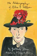 The Autobiography of Alice B. Toklas Illustrated by Stein, Gertrude