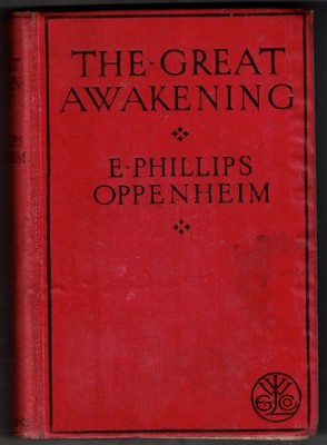 E Phillips Oppenheim / The Great Awakening Early reprint