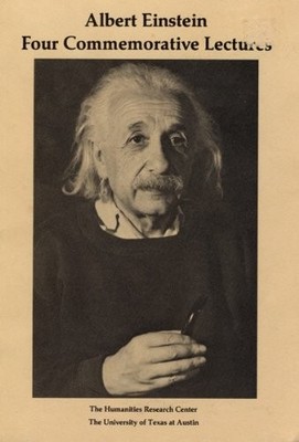 ALBERT EINSTEIN: FOUR COMMEMORATIVE LECTURES By Albert C. Lewis **Excellent**