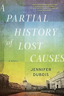 #ad A Partial History of Lost Causes Hardcover Jennifer Dubois $6.57
