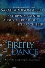 The Firefly Dance - Paperback By Allen, Sarah Addison - VERY GOOD