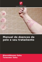 Bharatbhusan Sahu (U. A.) | Manual De DoençAs Da Pele E Seu Tratamento | Buch