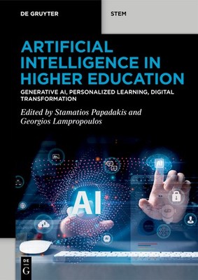Artificial Intelligence in Higher Education: Generative Ai, Personaliz Paperback