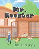 Mr. Rooster | Bob Ashbrook | Taschenbuch | Kartoniert / Broschiert | Englisch