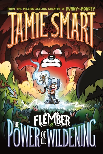 Flember 4: The Power of the Wildening (from the multi-million-selling creative genius Jamie Smart): The Power of the Wildening (from the million-selling Jamie Smart, Illustrator of the Year) - Image 3