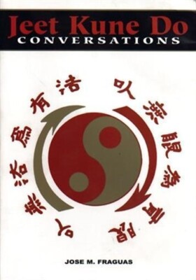 Jeet Kune Do Conversations Book Bruce Lee Dan Lee Ted Wong Bremer Silliphant NEW
