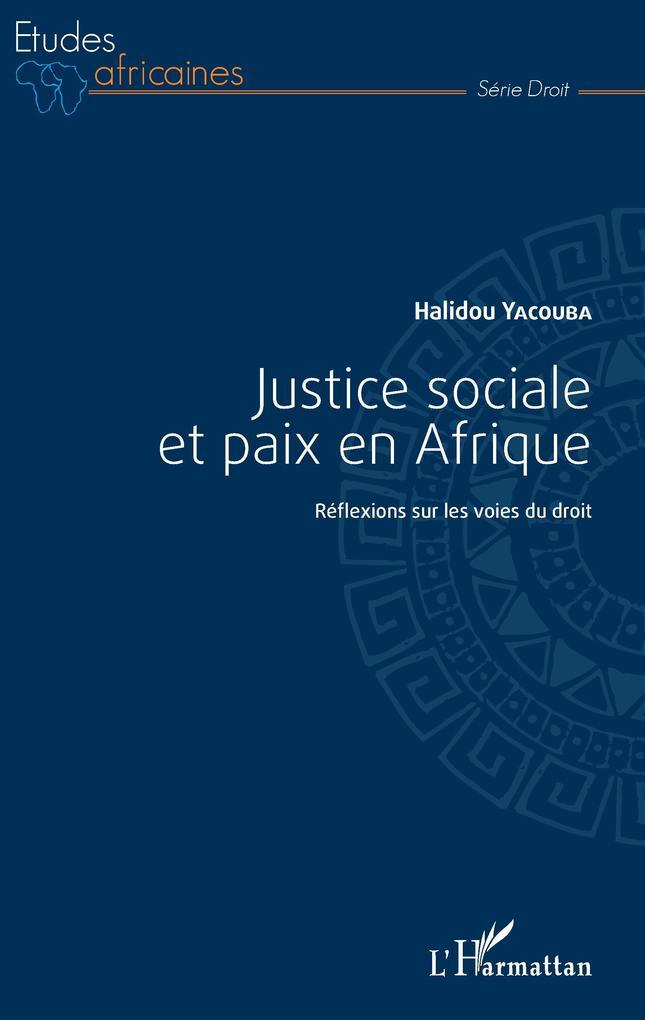 Thumbnail - Justice Sociale Et Paix En Afrique | Halidou Yacouba | Französisch