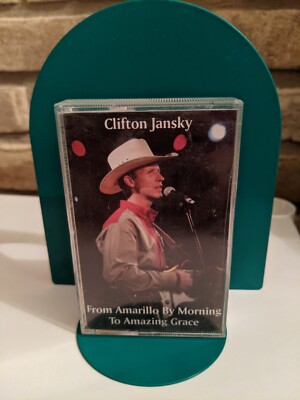 From Amarillo By Morning To Amazing Grace by Clifton Jansky Cassette Tape Good