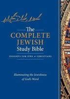 The Complete Jewish Study Bible Illuminating The Jewishness Of God's Word Rubin