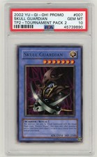 2002 Yu-Gi-Oh! Promo TP2-Tournament Pack 2 Skull Guardian #007 PSA 10 Gem Mint
