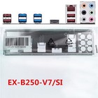For Asus EX-B250-V7/SI & EX-B150-V7/SI I/O IO Rear Shield Backplate Motherboard