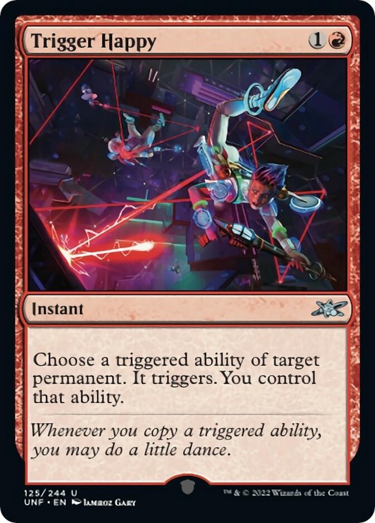 LP Foil - Trigger Happy UNF - 125 Unfinity