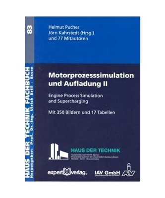 Motorprozesssimulation und Aufladung 2: Engine Process Simulation and Supercharg