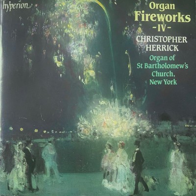 CHRISTOPHER HERRICK ORGAN FIREWORKS ST. BARTHOLOMEW'S NEW YORK CD NEW SEALED 