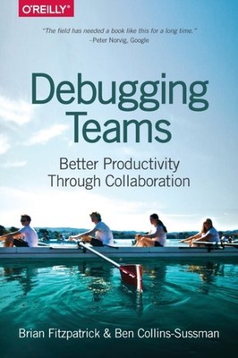 DEBUGGING TEAMS by Brian Debugging Paperback Self Help Business