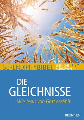 Die Gleichnisse | Broschüre | Serendipity - Bibel | 80 S. | Deutsch | 2024