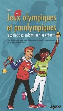 Les jeux Olympiques et Paralympiques racontés aux e... | Buch | Zustand sehr gut