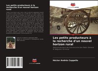 Les Petits Producteurs à La Recherche D'un Nouvel Horizon Rural Cappello Buch