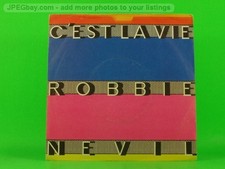 NEVIL,ROBBIE C'EST LA VIE (PICTURE SLEEVE) (137) 7