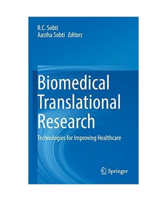 Biomedical Translational Research: Technologies for Improving Healthcare: Techno